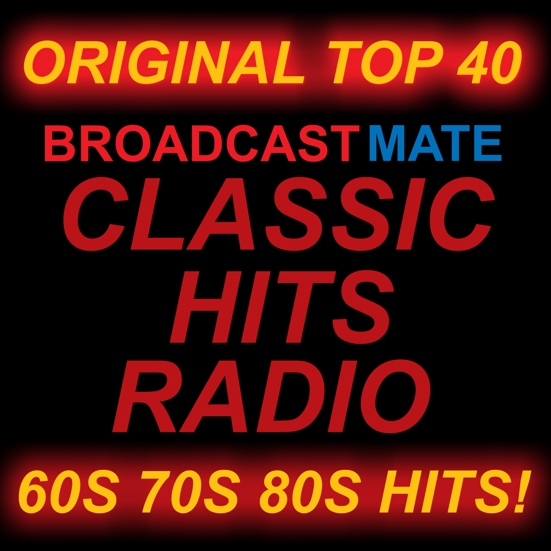 BROADCASTMATE CLASSIC HITS RADIO 60S 70S 80S